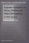 Book cover for Epipolar Geometry in Stereo, Motion and Object Recognition