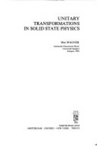 Cover of Unitary Transformations in Solid State Physics