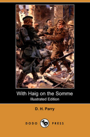 Cover of With Haig on the Somme(Dodo Press)
