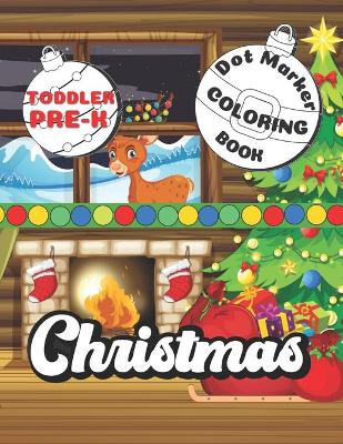 Book cover for Christmas Dot Marker Coloring Book