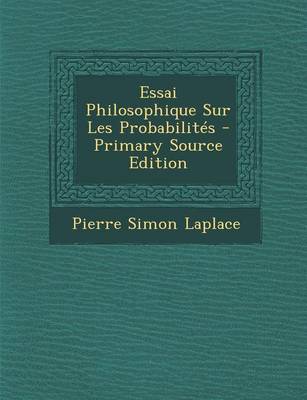 Book cover for Essai Philosophique Sur Les Probabilites