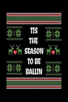 Book cover for Tis the Season to Be Ballin