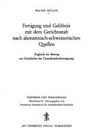 Cover of Fertigung Und Gelobnis Mit Dem Gerichtsstab Nach Alemannisch-Schweizerischen Quellen