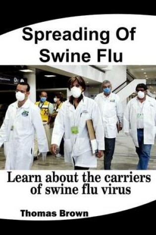 Cover of Spreading of Swine Flu