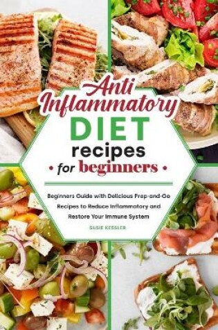 Cover of Anti-Inflammatory Diet Recipes for Beginners