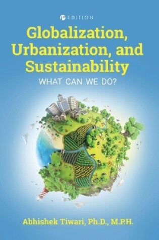 Cover of Globalization, Urbanization, and Sustainability