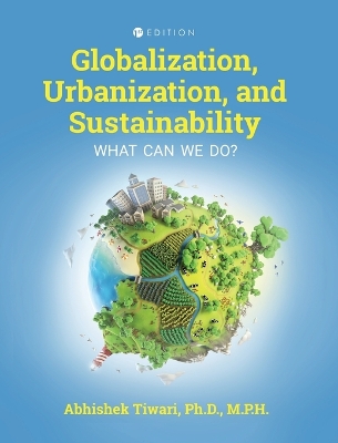 Book cover for Globalization, Urbanization, and Sustainability