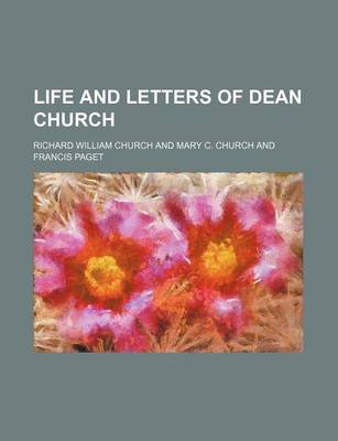 Book cover for Life and Letters of Dean Church