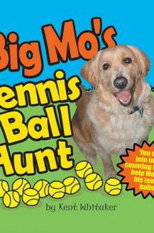 Cover of Big Mo's Tennis Ball Hunt