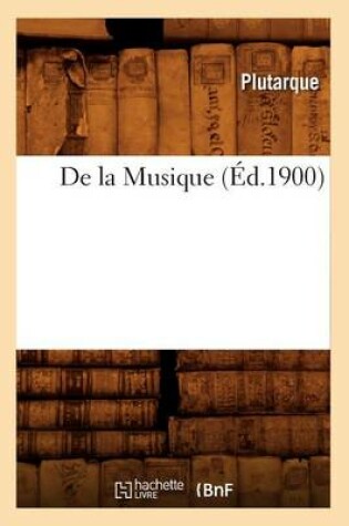Cover of de la Musique (Ed.1900)