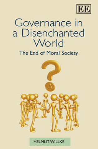 Cover of Governance in a Disenchanted World