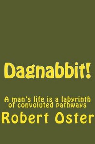 Cover of Dagnabbit!