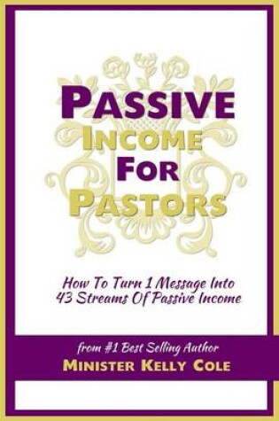 Cover of Passive Income For Pastors