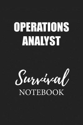 Book cover for Operations Analyst Survival Notebook