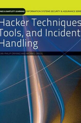 Cover of Hacker Techniques, Tools, and Incident Handling