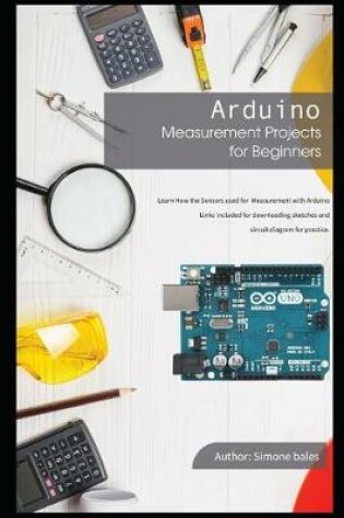 Cover of Arduino Measurement Projects for Beginners