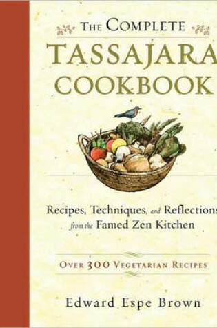 Cover of The Complete Tassajara Cookbook