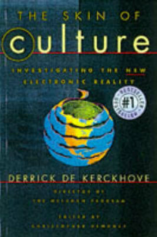 Cover of Skin of Culture Investigating the New Electronic Reality