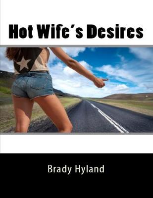 Book cover for Hot Wife's Desires