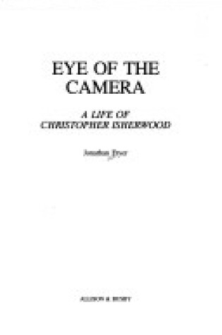 Cover of Eye of the Camera