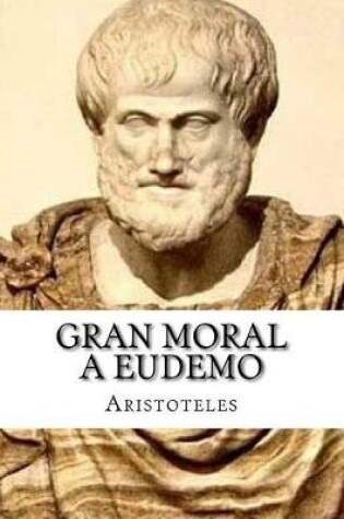 Cover of Gran Moral a Eudemo