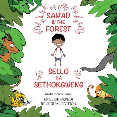 Book cover for Samad in the Forest: English-Sepedi Bilingual Edition