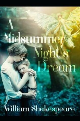 Cover of A midsummer night s dream by william shakespeare