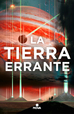 Book cover for La tierra errante / The Wandering Earth