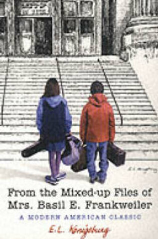 Cover of From The Mixed-Up Files Of Mrs Basil E.