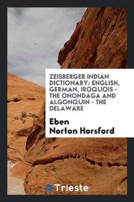 Book cover for Zeisberger's Indian Dictionary