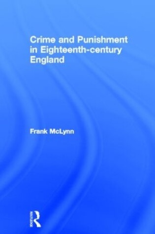 Cover of Crime and Punishment in Eighteenth Century England