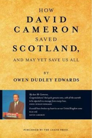 Cover of How David Cameron Saved Scotland