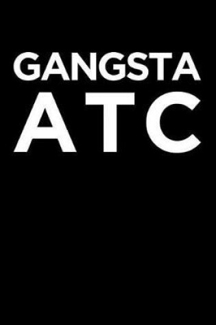 Cover of Gangsta Atc