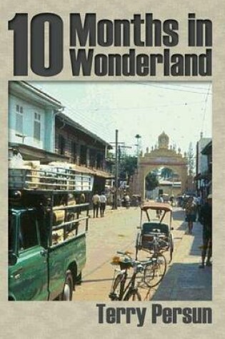 Cover of Ten Months in Wonderland