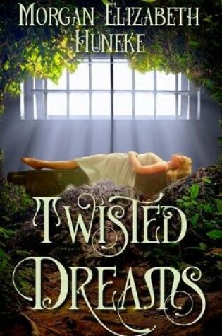 Cover of Twisted Dreams