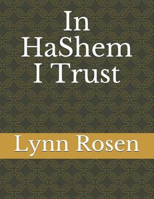 Book cover for In HaShem I Trust