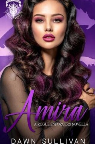 Cover of Amira (A Rogue Enforcers Novella)