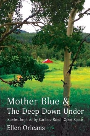Cover of Mother Blue and The Deep Down Under