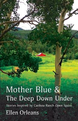 Book cover for Mother Blue and The Deep Down Under