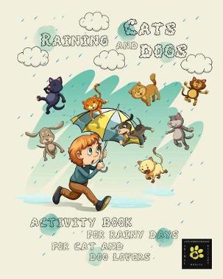 Book cover for Raining Cats & Dogs