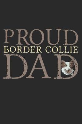 Book cover for Proud Border Collie Dad