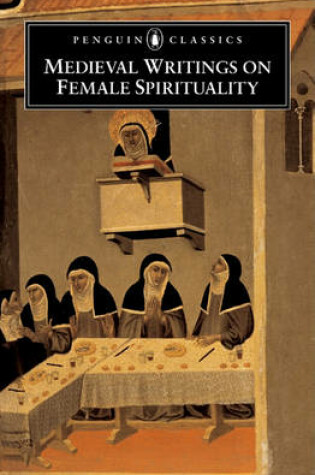 Cover of Medieval Writings on Female Spirituality