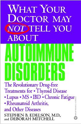 Book cover for What Your Dr...Autoimmune Disorders