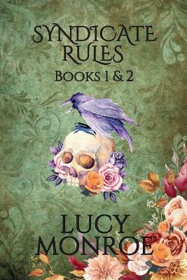 Book cover for Syndicate Rulese Books 1 & 2