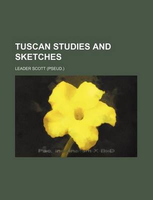 Book cover for Tuscan Studies and Sketches