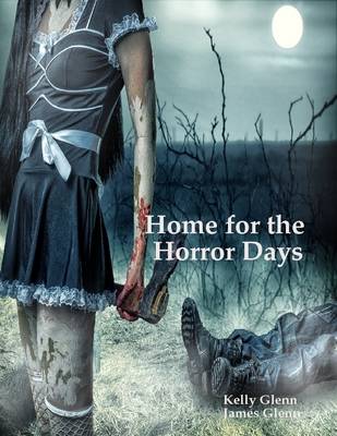 Book cover for Home for the Horror Days