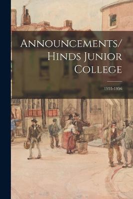 Cover of Announcements/Hinds Junior College; 1955-1956