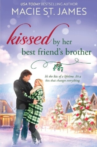 Cover of Kissed by Her Best Friend's Brother