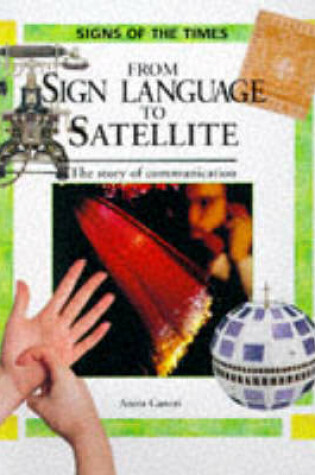 Cover of From Sign Language to Satellite
