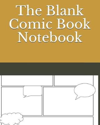 Book cover for The Blank Comic Notebook